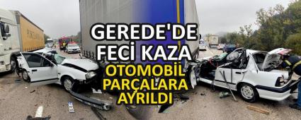 GEREDE\'DE FEC KAZA