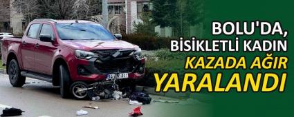 BOLU\'DA, BSKLETL KADIN KAZADA AIR YARALANDI