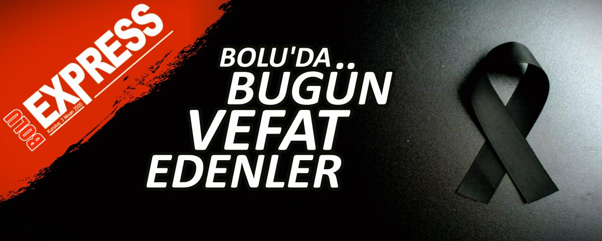 BOLU'DA BUGN VEFAT EDENLER 17.11.2025