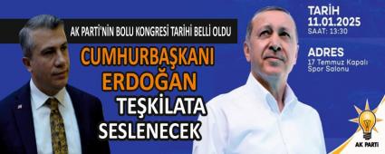 AK PART\'NN BOLU KONGRES TARH BELL OLDU