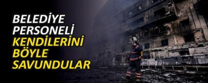 BELEDYE PERSONEL KENDLERN BYLE SAVUNDULAR