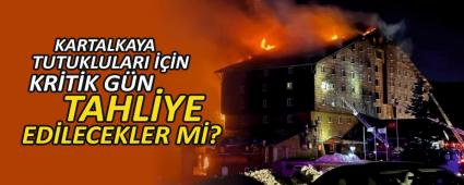 KARTALKAYA TUTUKLULARI N KRTK GN, TAHLYE EDLECEKLER M?