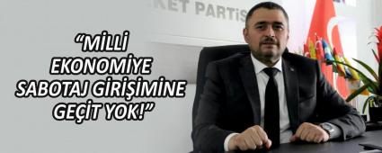 MLL EKONOMYE SABOTAJ GRMNE GET YOK!