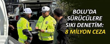 BOLU\'DA SRCLERE SIKI DENETM