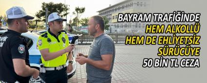 BAYRAM TRAFNDE HEM ALKOLL HEM DE EHLYETSZ SRCYE 50 BN TL CEZA