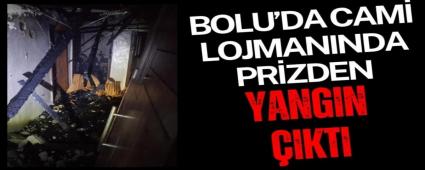 Bolu\'da cami lojmannda prizden yangn kt