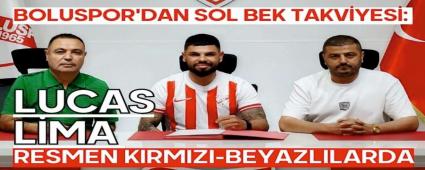 Boluspor'dan Sol Bek Takviyesi: Lucas Lima Resmen Kırmızı-Beyazlılarda Boluspor'dan Sol Bek Takviyesi: Lucas Lima Resmen Kırmızı-Beyazlılarda