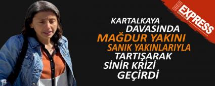 KARTALKAYA DAVASINDA MADUR YAKINI SNR KRZ GERD