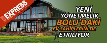 YEN YNETMELK BOLU\'DAK EV SAHPLERN DE ETKLYOR