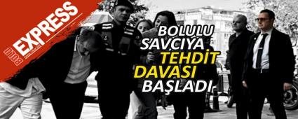BOLULU SAVCIYA TEHDT DAVASI BALADI