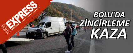 BOLU'DA ZİNCİRLEME KAZA BOLU'DA ZİNCİRLEME KAZA