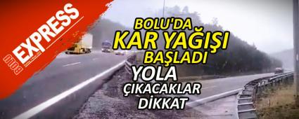 BOLU'DA KAR BALADI
