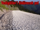 Yedig�ller’i �ld�recek yol