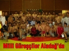 Milli G�re��iler Alada�’da