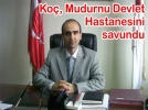 Ko�, Mudurnu Devlet Hastanesini savundu