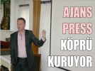 AJANS PRESS K�PR� KURUYOR