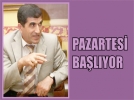 Pazartesi ba�l�yor