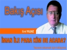 �MAN �LE PARA K�MDE ACABA