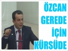 �zcan Gerede i�in k�rs�de