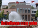 Belediyeye ceza �oku
