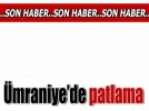 �mraniye de patlama 1 a��r 6 yaral�