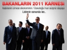 ��te Bakanlar�n 2011 karnesi