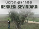 Cudi'den gelen haber sevin� yaratt�