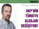 AKP�N�N T�RK�YE ALGILARI DE����YOR!