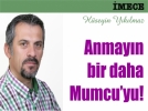 Anmay�n bir daha Mumcu�yu! 