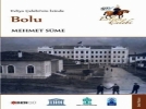 Bir seyyah�n Bolu izlenimleri
