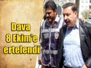 Ta�k�ran davas� ertelendi