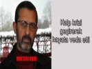 �� d�nyas�n� sarsan �l�m! 