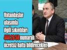 �Vatanda�lar�m�z aksakl�klar� bize bildirsinler�