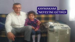 KAYMAKAM �NEFES'�N� GET�RD�