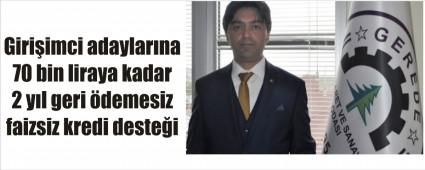 Gerede TSO giri�imci ar�yor