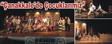 �anakkale ruhunu ya�att�lar