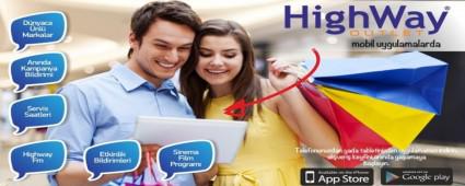 Highway bir t�k uza��n�zda