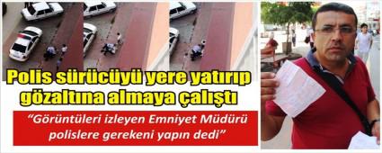 Polisten tepki �eken m�dahale