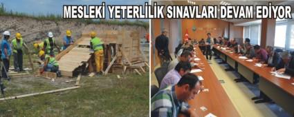 MESLEK� YETERL�L�K SINAVLARI DEVAM ED�YOR