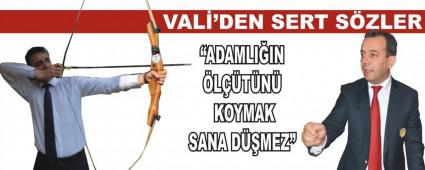 VAL� BARU�'TAN �ZCAN'A SERT S�ZLER