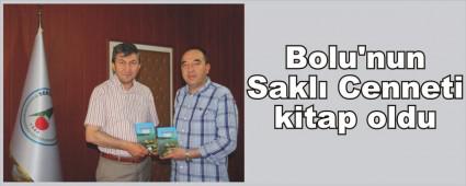Bolu\'nun Sakl� Cenneti kitap oldu