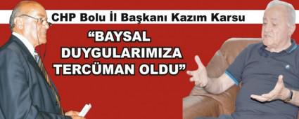 �BAYSAL DUYGULARIMIZA TERC�MAN OLDU�