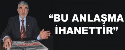 �ET�NKAYA; �BU ANLA�MA �HANETT�R�