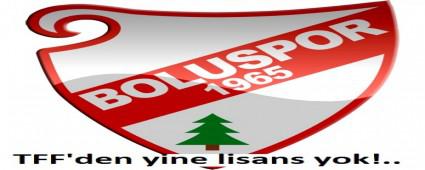 Boluspor yine lisans alamad�