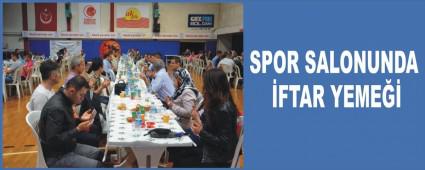 SPOR SALONUNDA �FTAR YEME��