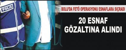 FET� OPERASYONU ESNAFLARA SI�RADI