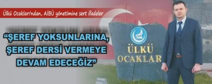 �lk� Ocaklar�'ndan, A�B� y�netimine sert ifadeler