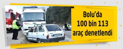 Bolu'da 100 bin 113 ara� denetlendi