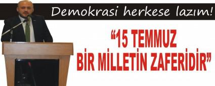 �15 TEMMUZ B�R M�LLET�N ZAFER�D�R�