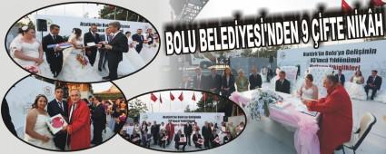 BOLU BELED�YES�'NDEN 9 ��FTE N�K�H